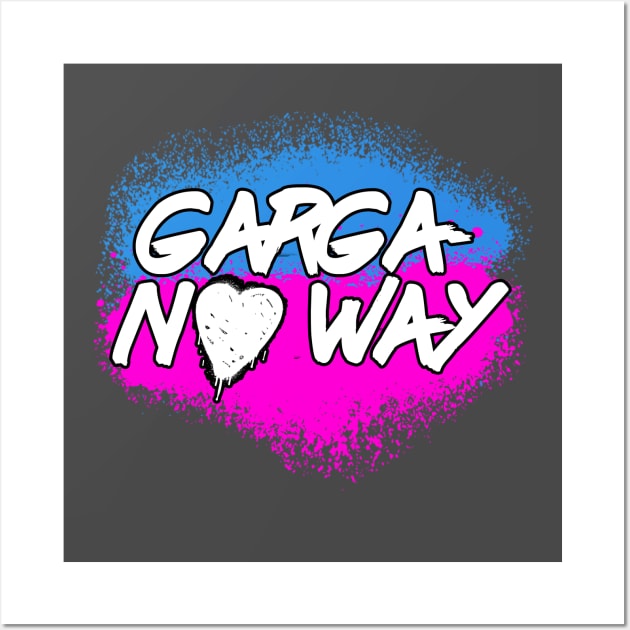 Garga-No Way! Wall Art by NXTeam